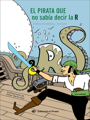 cover image of El pirata que no sabía decir la R